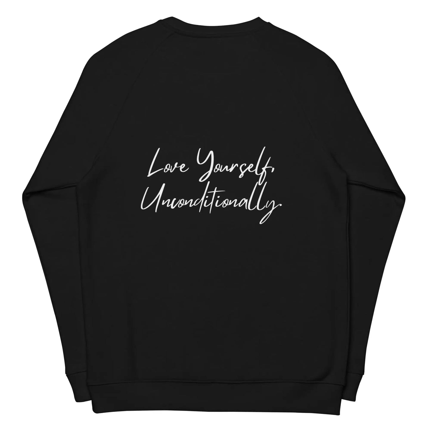 SELF LOVE Organic Raglan Sweatshirt - Unisex Eco-Friendly | URBANOVA