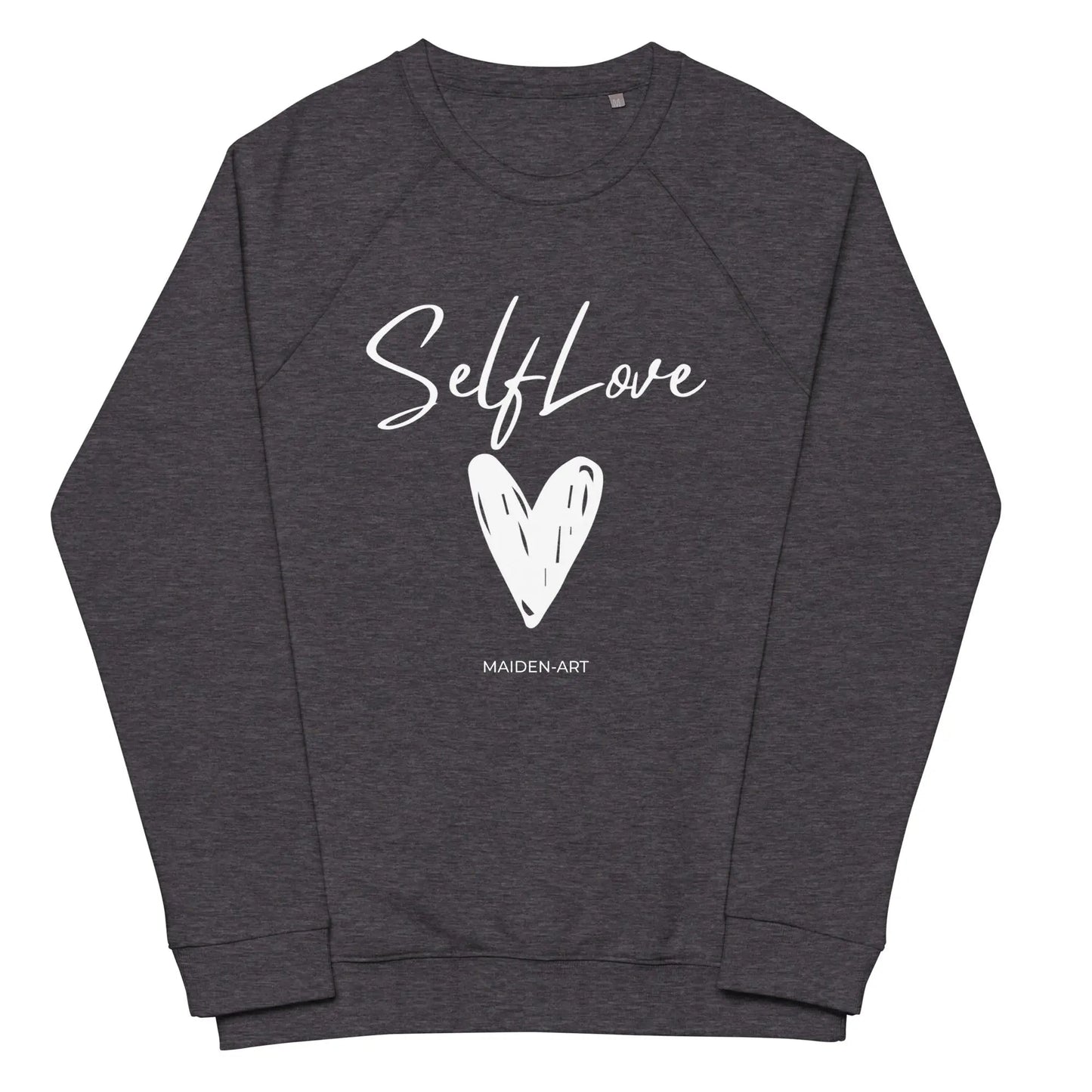 SELF LOVE Organic Raglan Sweatshirt - Unisex Eco-Friendly | URBANOVA